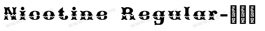 Nicotine Regular字体转换